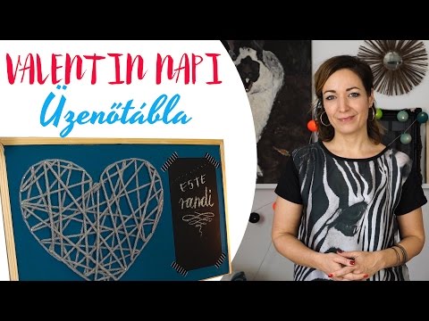 Valentin Nap | Különleges Üzenőtábla - INSPIRACIOK.HU | Csorba Anita