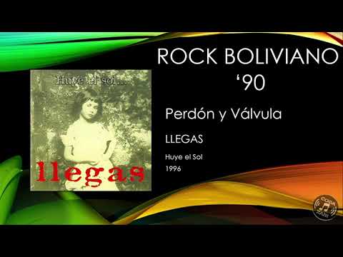 Llegas - Perdon y Valvula