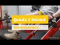 DVTV: Maintain Quads 2 Deload