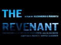 The Revenant (2015) Soundtrack - 22 The End