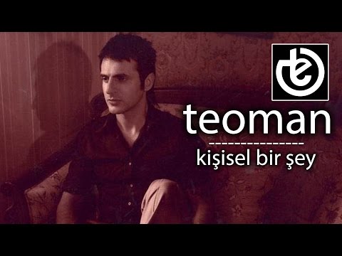 Kişisel Bir Şey - Teoman