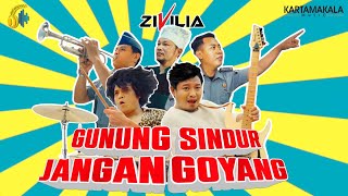 Download lagu Zivilia - Gunung Sindur Jangan Goyang mp3
