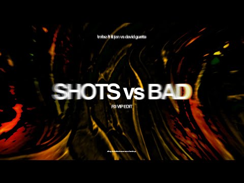 SHOTS VS BAD - LMFAO, LIL JON & DAVID GUETTA (R3 Mashup) @dj.r3