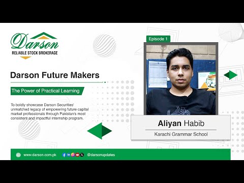 Darson Future Makers | Ep - 01 | Aliyan Habib | KGS | Darson Internship Program | Practical Learning