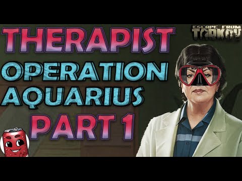 Therapist "Operation Aquarius" Task Guide | Escape From Tarkov