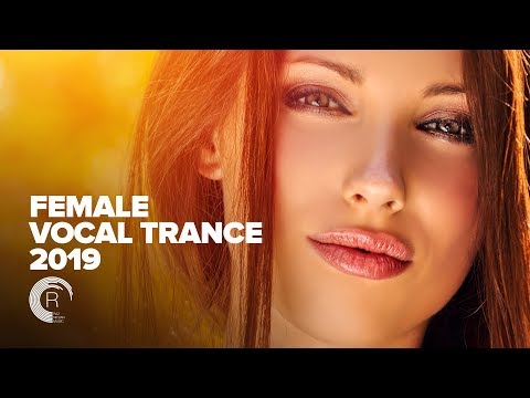 FEMALE VOCAL TRANCE 2019  [FULL ALBUM - OUT NOW]