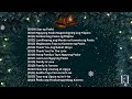 ABS CBN CHRISTMAS STATION ID 2009 2023 NONSTOP PLAYLIST