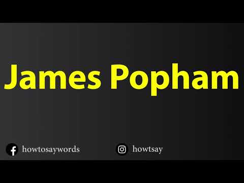 How To Pronounce James Popham