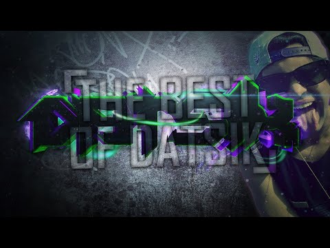 THE BEST OF DATSIK MIX