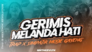Download lagu DJ GERIMIS MELANDA HATI - TRAP X SIMPATIK GAYENG || ENAK BUAT KARNAVAL || MENTHOKRVLTN mp3 Download lagu DJ GERIMIS MELANDA HATI - TRAP X SIMPATIK GAYENG || ENAK BUAT KARNAVAL || MENTHOKRVLTN mp3