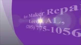 preview picture of video 'Ice Maker Repair, Leeds, AL, (205) 775-1056'