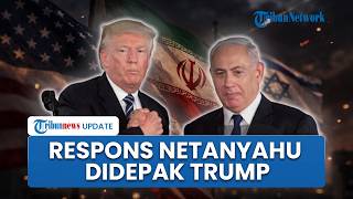 Respons Netanyahu 'Didepak' Trump dari Pembicaraan Negosiasi Iran, PM Israel Ngaku Prihatin