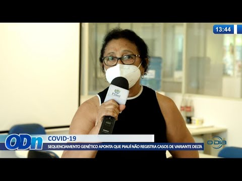 Sequenciamento geneÌtico aponta que PiauiÌ naÌƒo tem variante Delta 30 09 2021