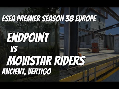 Endpoint vs Movistar Riders Recap /  at ESEA Premier Season 38 Europe