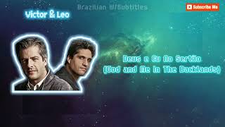DEUS E EU NO SERTÃO - English Subtitles by Victor &amp; Léo