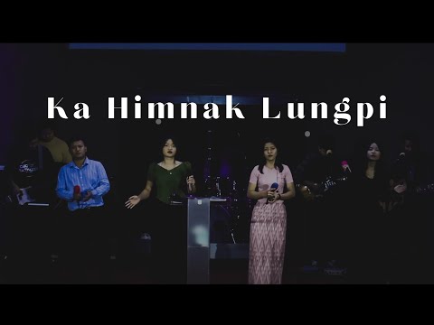 Ka Himnak Lungpi |AFCC Worship