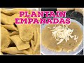 How to make Plantain empanadas / plantain recipe / Green plantain recipe / plantain tortillas /