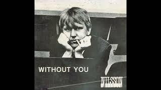 Harry Nilsson - Without You / Me And My Arrow (1971) Single