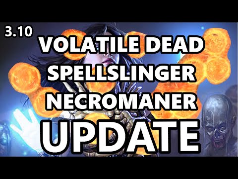 3.10 Volatile Dead Spellslinger Necromancer Update