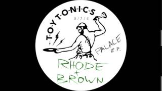 Rhode & Brown - Make Believe Ballroom