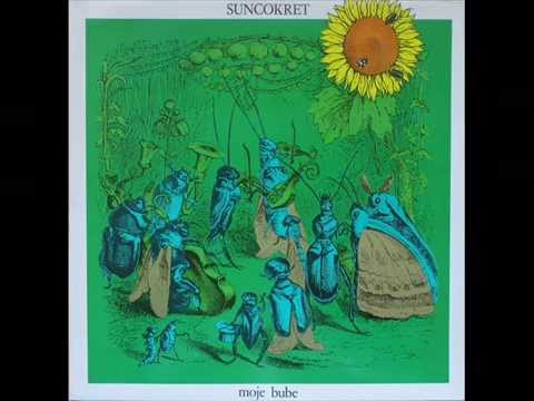 MOJE BUBE - SUNCOKRET (1977)