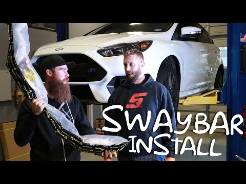 HOW TO INSTALL A FRONT SWAY BAR ON A FORD FOCUS RS