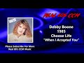 Debby Boone - When I Accepted You (HQ)