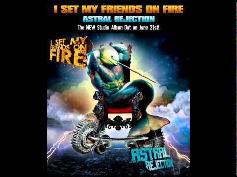 I Set My Friends On Fire - "Life Hertz"