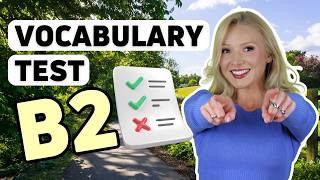 If you know these 15 words, you have the B2 Level of English Vocabulary (Upper-intermediate)