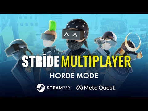 Multiplayer Update - HORDE de Stride