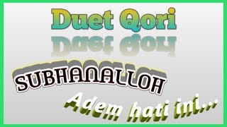 Download lagu Duet qori ust.Nanang kosim|ratno chanel mp3