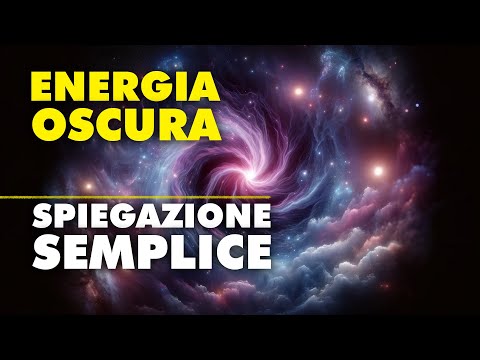 L'ENERGIA OSCURA in 5 MINUTI