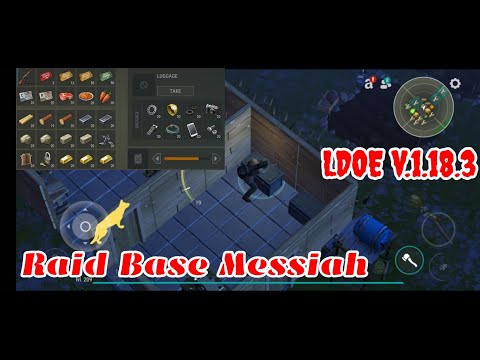 LDOE Raid Messiah | Last Day on Earth v.1.18.3