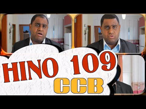 HINO CCB 109 - Vem ó senhor ajudar -me - Cantado quatro vozes #hinosdaccb