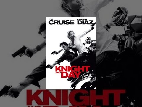 Knight and Day