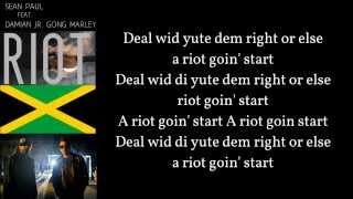 SEAN PAUL RIOT ft. DAMIAN JR. GONG MARLEY Lyrics on screen (Official lyrics)