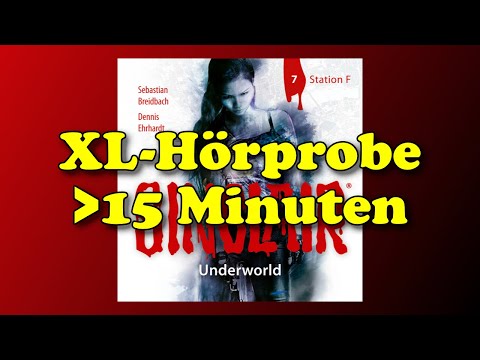 XL Hörprobe - SINCLAIR Underworld Folge 7: Station F - Hörspiel