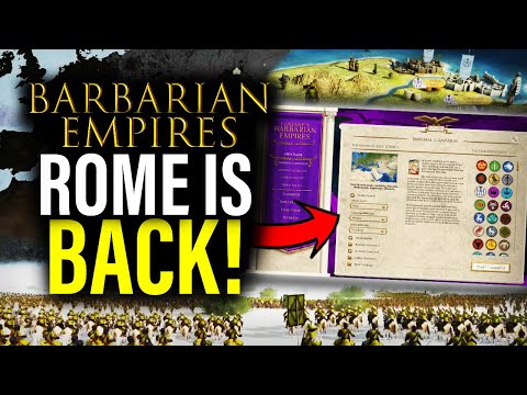 BARBARIAN EMPIRES: The Rome Total War Mod You NEED TO TRY NEXT