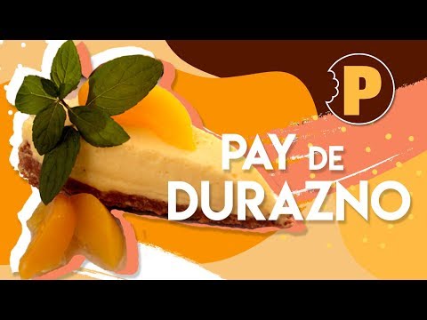 Pay de Durazno