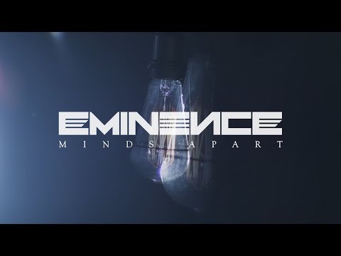 EMINENCE - Minds Apart (OFFICIAL  VIDEO)