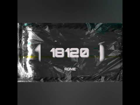Ronie - 18120 (Official Audio Release)