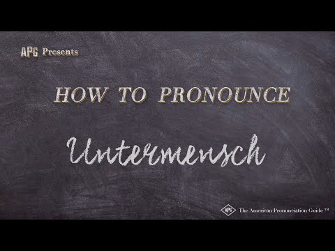 How to Pronounce Untermensch (Real Life Examples!)