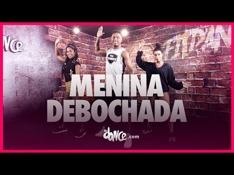 Menina Debochada - Bárbara Labres e Dan Ventura | FitDance (Coreografia) | Dance Video