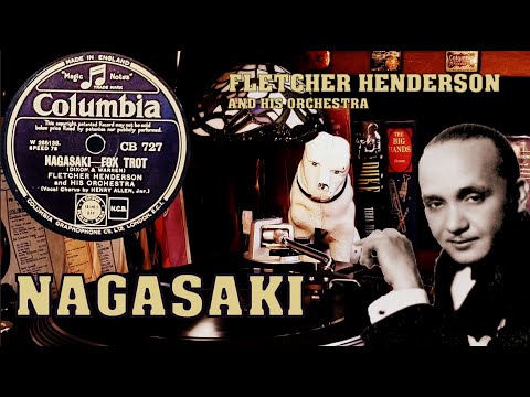 NAGASAKI - Fletcher Henderson & His Orchestra - 1933 - 78rpm