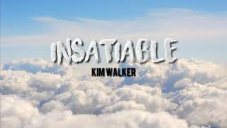Download lagu Insatiable Lyric by Kim Walker | DA Lyrics mp3