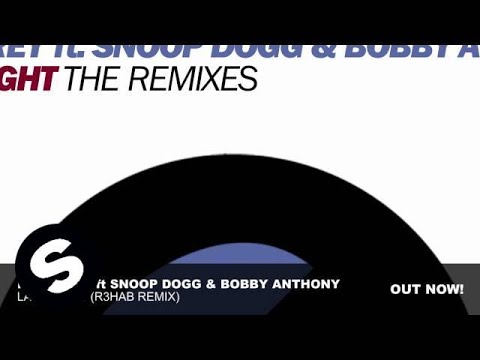Ian Carey ft Snoop Dogg & Bobby Anthony - Last Night (R3hab Remix)