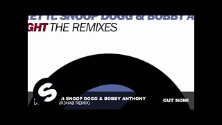 Ian Carey ft Snoop Dogg &amp; Bobby Anthony - Last Night (R3hab Remix)