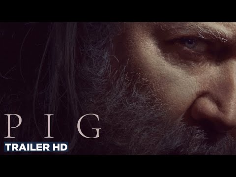 PIG | Official Trailer HD