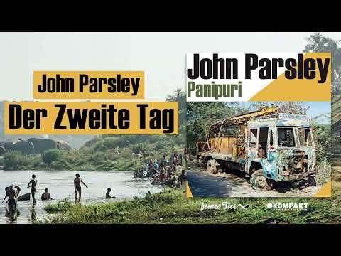 John Parsley - Der Zweite Tag [Feines Tier]
