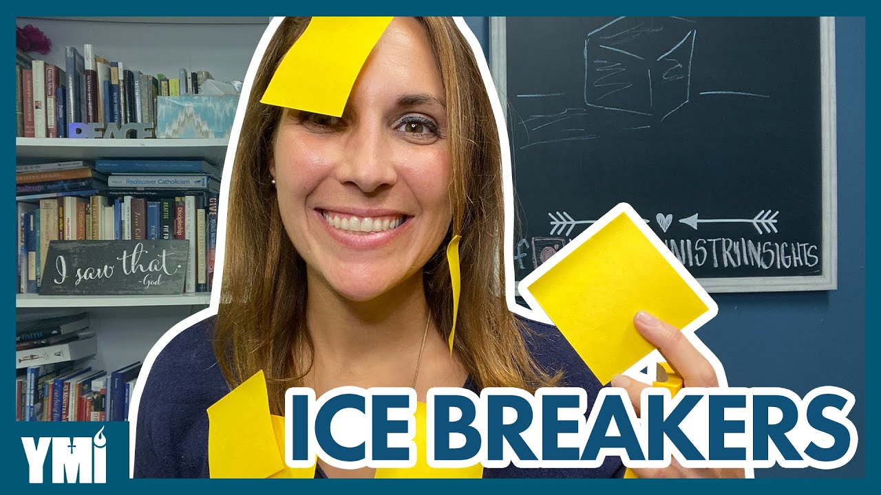 Youth Ministry Insights: Ice Breakers